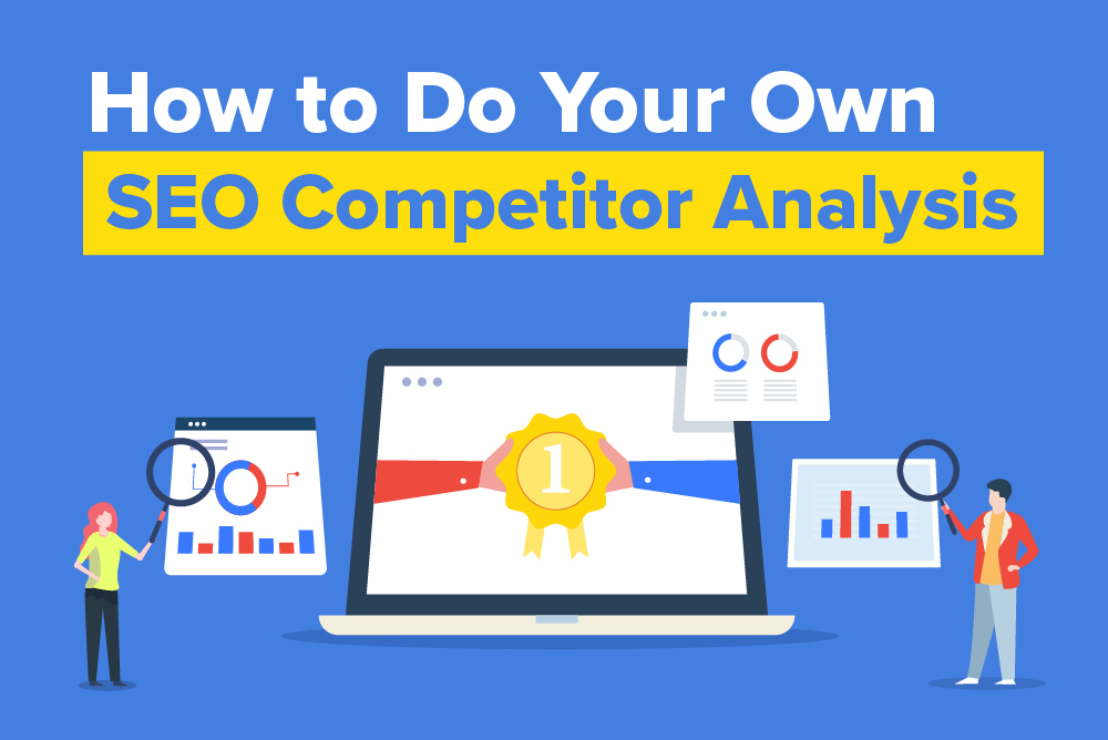 67a3121bbc7e5aaea206684e SEO Competitor Analysis